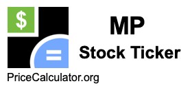 MP Stock Ticker MP